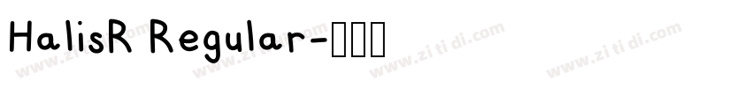 HalisR Regular字体转换